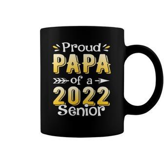 Class Of 2022 Proud Papa Of A 2022 Senior School Graduation Coffee Mug | Mazezy