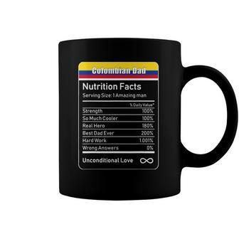 Colombian Dad Nutrition Facts Fathers Coffee Mug | Mazezy
