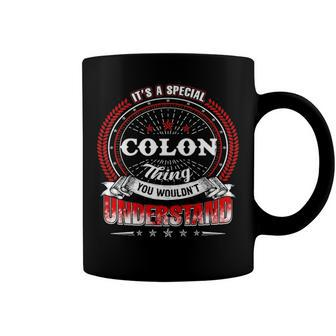 Colon Shirt Family Crest Colon T Shirt Colon Clothing Colon Tshirt Colon Tshirt Gifts For The Colon Coffee Mug - Seseable