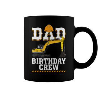 Construction Birthday Party Digger Dad Birthday Crew Coffee Mug - Seseable