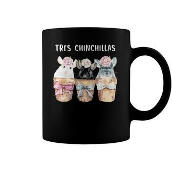 Cute Chinchilla Tres Chinchillas Chinchilla Lover Coffee Mug | Mazezy