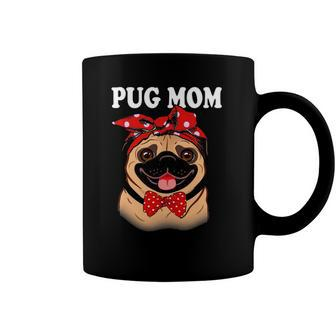 Cute Pug Mom Dogs Tee Mothers Day Dog Lovers Gifts For Women Coffee Mug | Mazezy