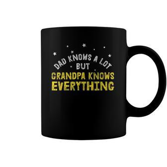 Dad Knows A Lots Grandpa Know Everything Fathers Day Gift Coffee Mug | Mazezy