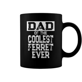 Dad Of The Coolest Ferret Ever Coffee Mug | Mazezy