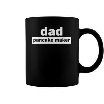 Dad Pancake Maker Fathers Day Coffee Mug | Mazezy
