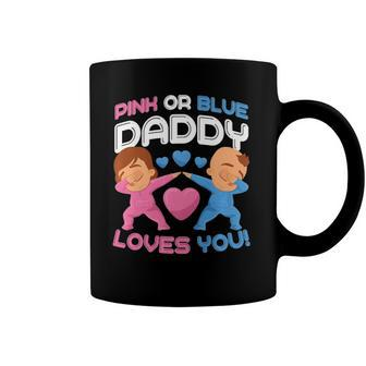 Daddy Loves You Pink Blue Gender Reveal Newborn Announcement Coffee Mug | Mazezy