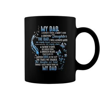 Daddys Girl Fathers Memories Missing My Dad In Heaven Poem Coffee Mug | Mazezy