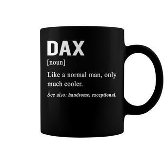 Dax Name Gift Dax Funny Definition Coffee Mug - Seseable