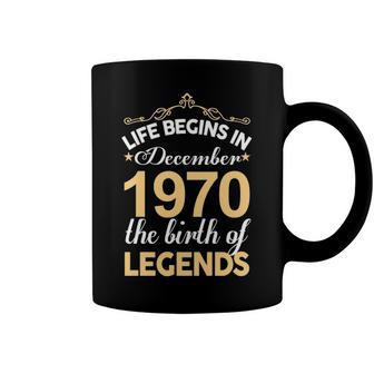 December 1970 Birthday Life Begins In December 1970 V2 Coffee Mug - Seseable