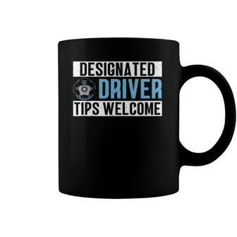Designated Driver Tips Welcome Party Driver Coffee Mug | Mazezy AU