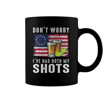Dont Worry Ive Had Both My Shots For Men Women Coffee Mug | Mazezy