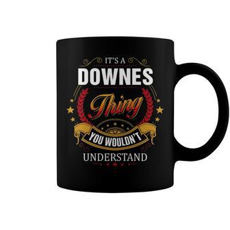 Downes Shirt Family Crest Downes T Shirt Downes Clothing Downes Tshirt Downes Tshirt Gifts For The Downes Coffee Mug - Seseable