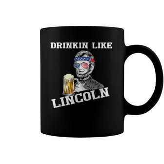 Drinking Like Lincoln Funny 4Th Of July Independence Day Coffee Mug | Mazezy CA