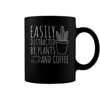 Easily Distracted By Plants & Coffee Funny Gardening Lover Coffee Mug | Mazezy