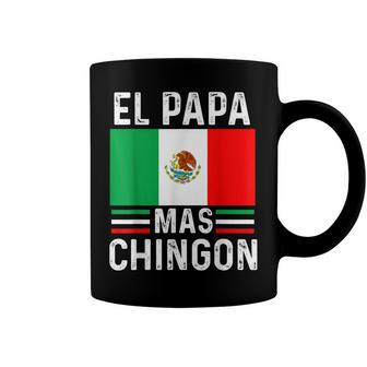 El Papa Mas Chingon Funny Mexican Dad Gift Husband Regalo V2 Coffee Mug - Seseable