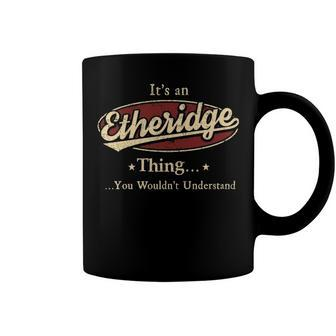 Etheridge Shirt Personalized Name Gifts T Shirt Name Print T Shirts Shirts With Name Etheridge Coffee Mug - Seseable