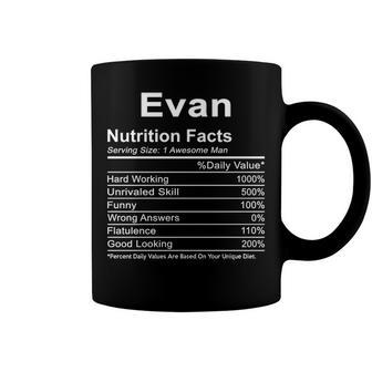 Evan Name Funny Gift Evan Nutrition Facts Coffee Mug - Seseable