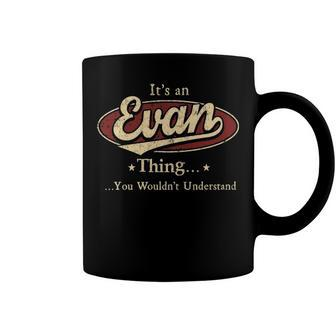 Evan Shirt Personalized Name Gifts T Shirt Name Print T Shirts Shirts With Name Evan Coffee Mug - Seseable