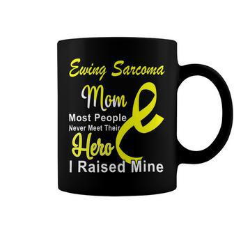 Ewings Sarcoma Mom Most People Never Meet Their Hero I Raised Mine Yellow Ribbon Ewings Sarcoma Ewings Sarcoma Awareness Coffee Mug | Favorety