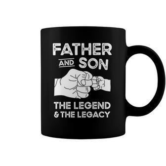 Father And Son The Legend And The Legacy Fist Bump Matching Coffee Mug | Mazezy