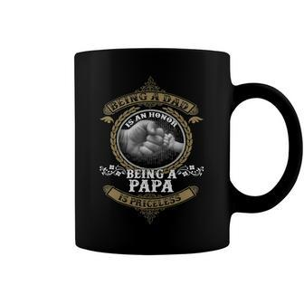 Father Grandpa Being A Dad Is An Honor Being A Papa Is Priceless S Day241 Family Dad Coffee Mug - Monsterry UK