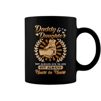 Father Grandpa Daddy And Daughter But Always Heart To Heart 103 Family Dad Coffee Mug - Monsterry