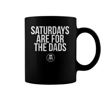 Fathers Day New Dad Gift Saturdays Are For The Dads Raglan Baseball Tee Coffee Mug | Mazezy