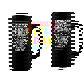 Field Day Let The Games Begin Kids Teachers Field Day 2022 Smile Face Coffee Mug | Mazezy