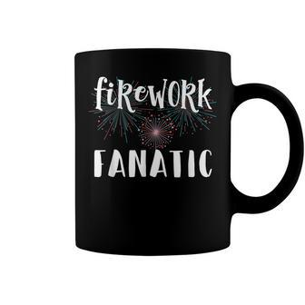 Firework Fanatic - Fireworks - Fourth Of July Coffee Mug - Seseable
