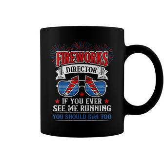 Fireworks Director Funny 4Th Of July Patriotic Coffee Mug - Seseable
