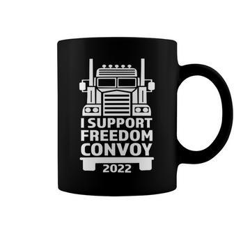 Freedom Convoy 2022 In Support Of Truckers Mandate Freedom Coffee Mug | Favorety DE