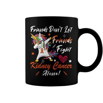 Friends Dont Let Friends Fight Kidney Cancer Alone Unicorn Orange Ribbon Kidney Cancer Kidney Cancer Awareness Coffee Mug - Monsterry AU