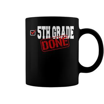 Funny 5Th Grade Done End Of Year Last Day Of School Youth Coffee Mug - Seseable