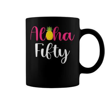 Funny Aloha Fifty 50Th Birthday Beach Party Celebration Coffee Mug - Seseable