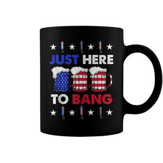 Funny Beer Us Flag 4Th Of July Im Just Here To Bang Coffee Mug - Seseable