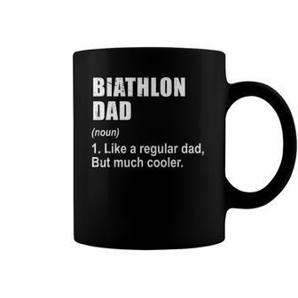 Funny Biathlon Dad Like Dad But Much Cooler Definition Coffee Mug | Mazezy