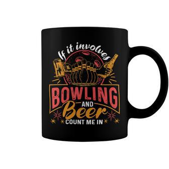 Funny Bowling Beer For Men Or Women 58 Bowling Bowler Coffee Mug - Seseable
