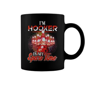Funny Bowling Pun Im A Hooker In My 222 Bowling Bowler Coffee Mug - Seseable