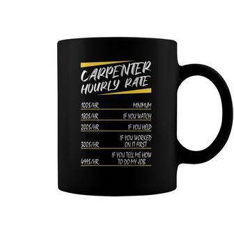 Funny Carpenter Hourly Rate Gift Coffee Mug | Mazezy