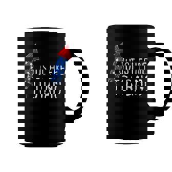 Funny Fourth Of July 4Th Of July Im Just Here To Bang Coffee Mug - Seseable