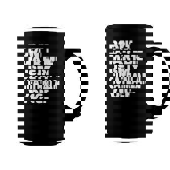Funny Guatemala Use My Guatemalan Voice Coffee Mug | Mazezy
