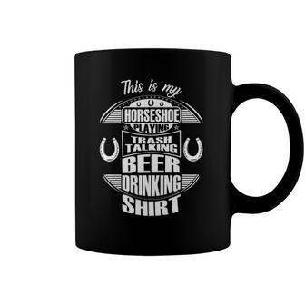 Funny Horseshoe Playing Beer Drinking Trash Talking Gift Coffee Mug | Mazezy