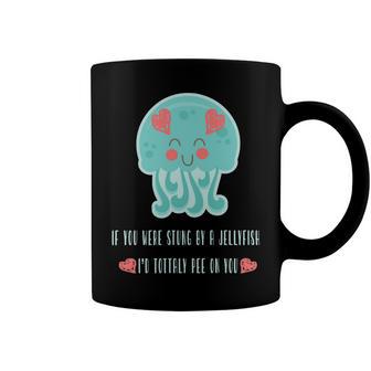 Funny Jellyfish Sting Valentines Day Gift For Love Coffee Mug | Favorety