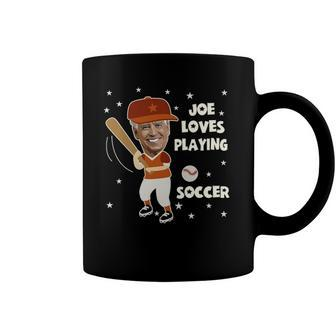 Funny Joe Biden Loves Playing Soccer Baseball Outdoor Sports Coffee Mug | Mazezy