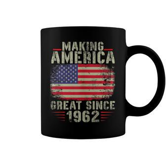 Funny Making America Great Since 1962 Design 60Th Birthday Coffee Mug - Seseable