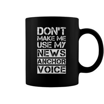 Funny News Anchor Tv Broadcaster Sarcastic Coffee Mug | Mazezy