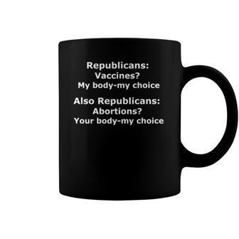 Funny Pro Choice Vaccines My Body My Choice Coffee Mug | Mazezy
