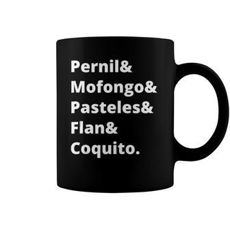 Funny Puerto Rican Foodie Cuisine Food Puerto Rico Pride Coffee Mug | Mazezy