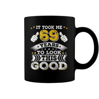 Funny Sixty Nine 69Th 69 Years Old 1953 Birthday Bday Idea Coffee Mug | Mazezy