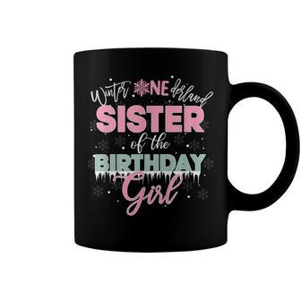 Funny This Winter Onederland Sister Of The Birthday Girl Coffee Mug - Seseable